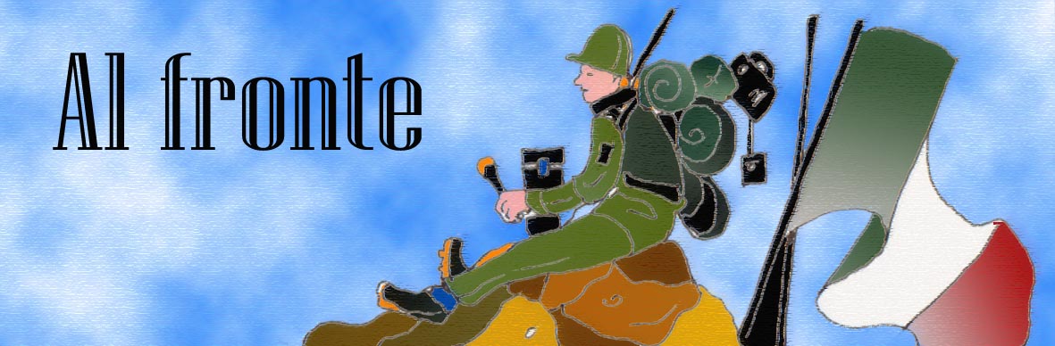 Cornice composta un soldato seduto su un cumulo di sacchi.Indossa uno zaino sulle spalle. Dietro di lui il tricolore e sulla sinistra la scritta: Al Fronte.